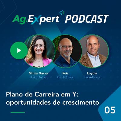 EP 05 | Plano de Carreira em Y: Oportunidades de Crescimento EP 05 | Plano de Carreira em Y: Oportunidades de Crescimento