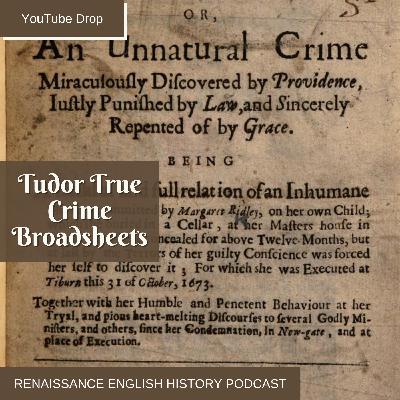 [YouTube Drop] True Crime, Tudor-Style