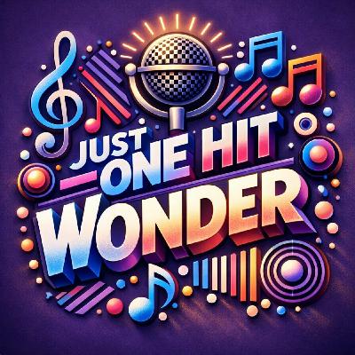 JUST A LITTLE BEAT 52 ONE HIT WONDER