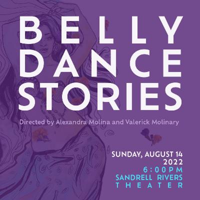 Ep.3 | Belly Dance for Theater, Competitions and Yesenia's Dance Journey