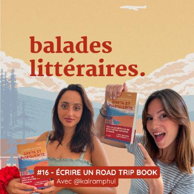 Écrire un Road Trip Book avec Kalindi | @kalramphul Écrire un Road Trip Book avec Kalindi | @kalramphul