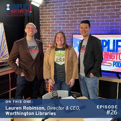 Episode #26: The Next Chapter of the Worthington Libraries