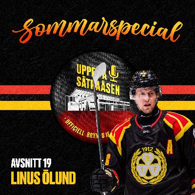 Sommarspecial avsnitt 19: Linus Ölund