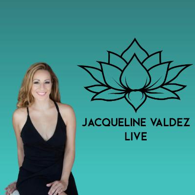 Releasing Negative Energy with Jacqueline Valdez Live Releasing Negative Energy with Jacqueline Valdez Live