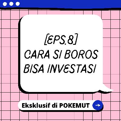Cara si boros bisa investasi
