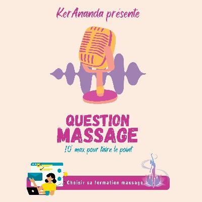 Comment choisir sa formation en massage ?