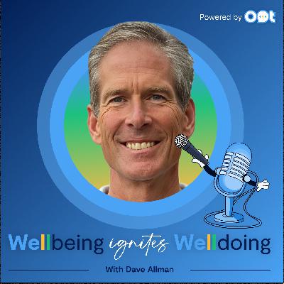 The GPS of Employee Wellbeing: with Dave Allman