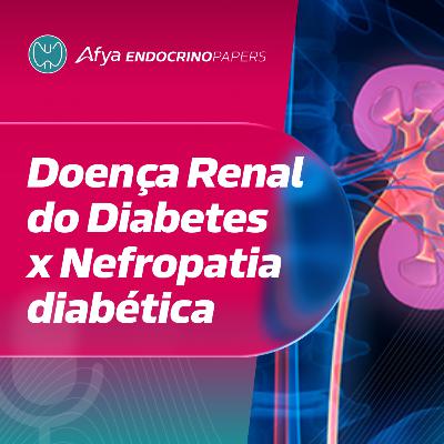DRD: uma das complicações mais relevantes do diabetes tipo 2