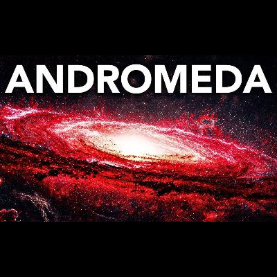 Science For Sleep  How Big Is the Andromeda Galaxy Really - Science Before Sleep