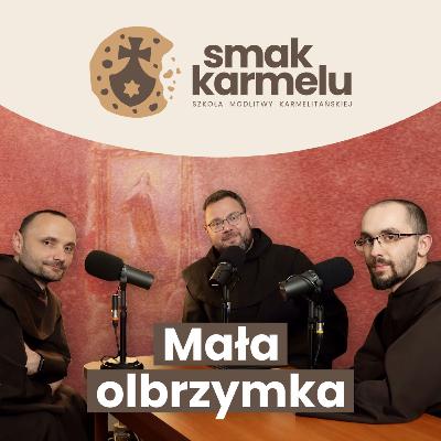 Mała olbrzymka (Rozmowy o Małej Teresie #2)