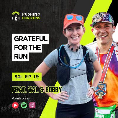 Val & Bobby | Cool kids Edition | Grateful for the Run | Season 2 EP 19