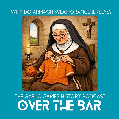 Why Do Armagh Wear Orange Jerseys?