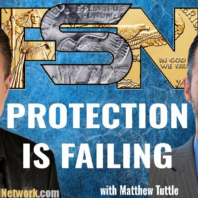 Protection Is Failing - Matthew Tuttle #6376 Protection Is Failing - Matthew Tuttle #6376