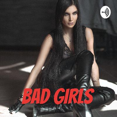 BAD GIRLS (Trailer) BAD GIRLS (Trailer)
