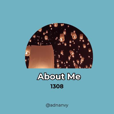 1308. About Me