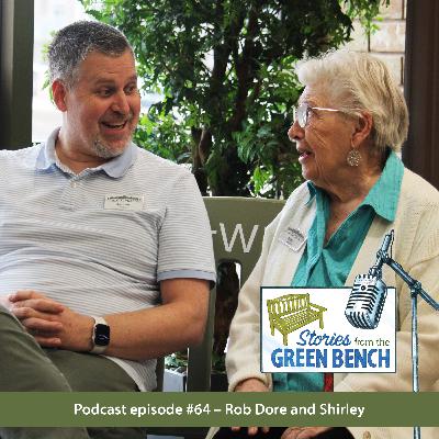 Scones, Hugs and Building Relationships with Rob Dore and Shirley