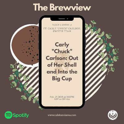 Carly "Chuck" Carlson: Out of Her Shell and Into the Big Cup Carly "Chuck" Carlson: Out of Her Shell and Into the Big Cup