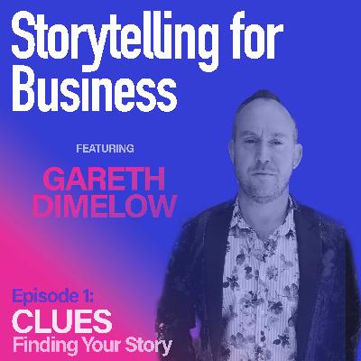 Clues: Finding Your Story