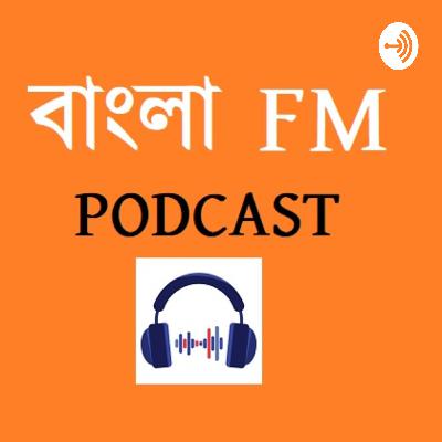 BD FM | Bangla Podcast