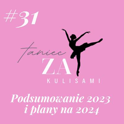 Podsumowanie 2023 i plany na 2024!