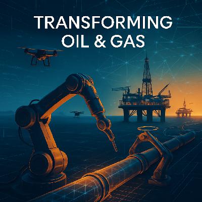 Transforming Oil & Gas: Innovation for a Sustainable Future Transforming Oil & Gas: Innovation for a Sustainable Future