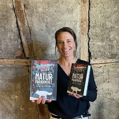 Hilde Nagell og Marit Beate Kasin om Naturparadokset Hilde Nagell og Marit Beate Kasin om Naturparadokset