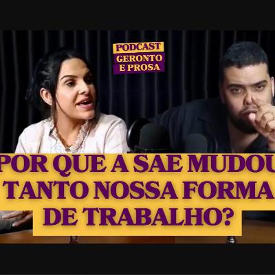 Por que a SAE mudou tanto nossa forma de trabalho?