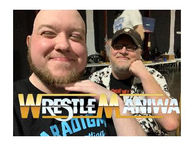 Wrestlemaniwa w/ Chad French of MidwestTerritory.com