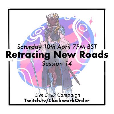 Retracing New Roads | The Clockwork Order | S1E14
