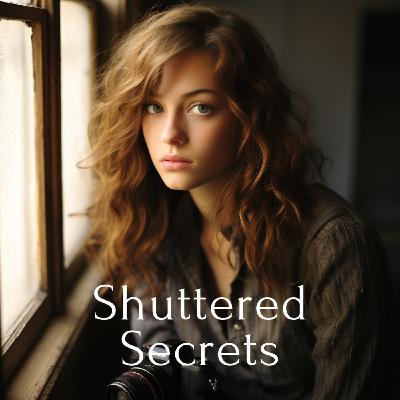 Shuttered Secrets