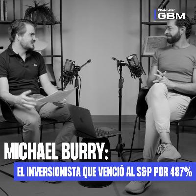 11. Michael Burry: El hombre que predijo la crisis de 2008