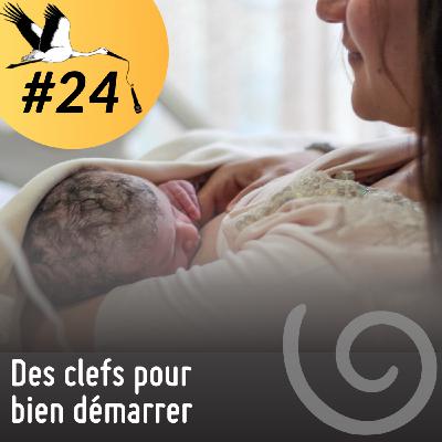 Ep - 24 "Allaiter bien informée"