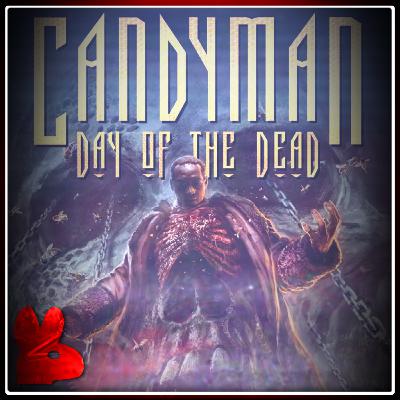 E41: Candyman 3: Day of the Dead (1999) | Review & Discussion E41: Candyman 3: Day of the Dead (1999) | Review & Discussion