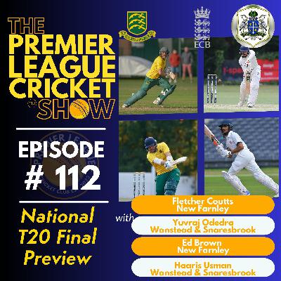 The Premier League Cricket Show - ECB National T20 Championship Final Preview