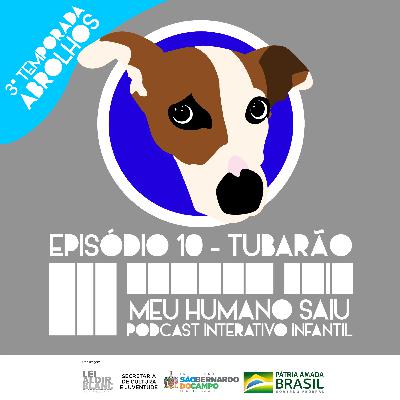 Tubarão - T03 - Ep10