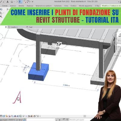 EP 274 - Come inserire i plinti di fondazione su Revit Strutture - Tutorial ITA EP 274 - Come inserire i plinti di fondazione su Revit Strutture - Tutorial ITA