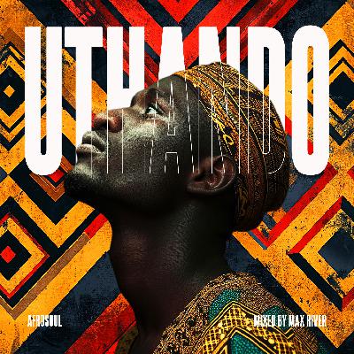 Max River - Uthando (Chapter 06)