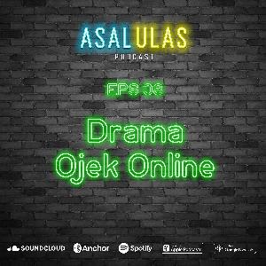 EPS 08: Drama Ojek Online EPS 08: Drama Ojek Online