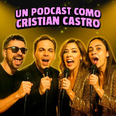 Un podcast que no hace nada, como Cristian Castro