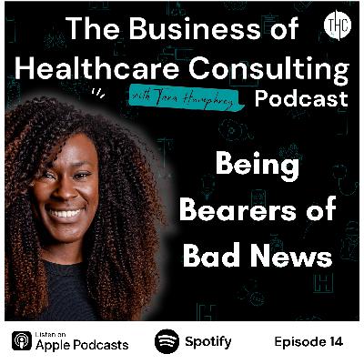 #14  Being Bearers of Bad News