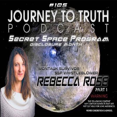 EP 105 - Rebecca Rose - Montauk Survivor - SSP Whistleblower
