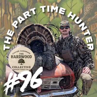 #96 - Trey Roberson @Hardwood Collective Custom Calls #96 - Trey Roberson @Hardwood Collective Custom Calls