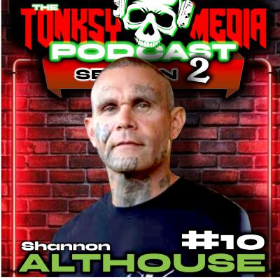 IN LOVING MEMORY OF CHASE ATKINSON | Shanno Althouse | Danny Lloyd | Tonksy Media Podcast S2E10