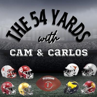 Texas Shocks Bama, Colorado 2-0, Aggies Fall To Miami | 54 Yards Ep.8 S.2 Texas Shocks Bama, Colorado 2-0, Aggies Fall To Miami | 54 Yards Ep.8 S.2