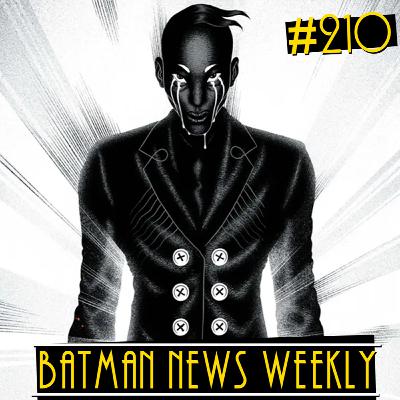 Batman's NEW Villain is Awesome and CREEPY | Batman News Weekly #210
