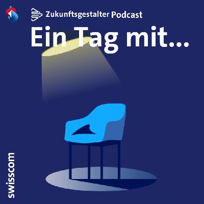 Ein Tag mit... Gianni Wyler - BLUE | Zukunftsgestalter Podcast