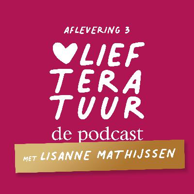 03 – Lisanne Mathijssen over feelgoodwetten en hoe je een uitgeverij vindt (S01)