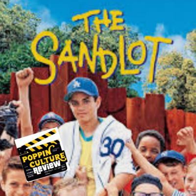 PoppinCulture Movie Review The Sandlot