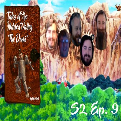 S2 Ep. 9 | Tales of the Hidden Valley: 'The Dumi' by Chet Nord (1 of 2)