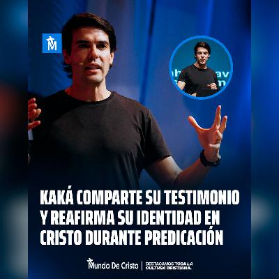 Kaká comparte su testimonio y reafirma su identidad en Cristo durante predicación